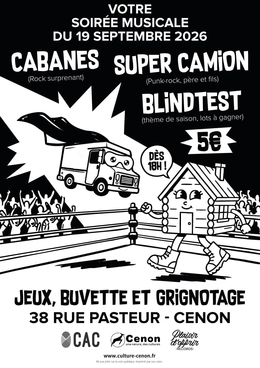 Cabanes + Super Camion + Blindtest