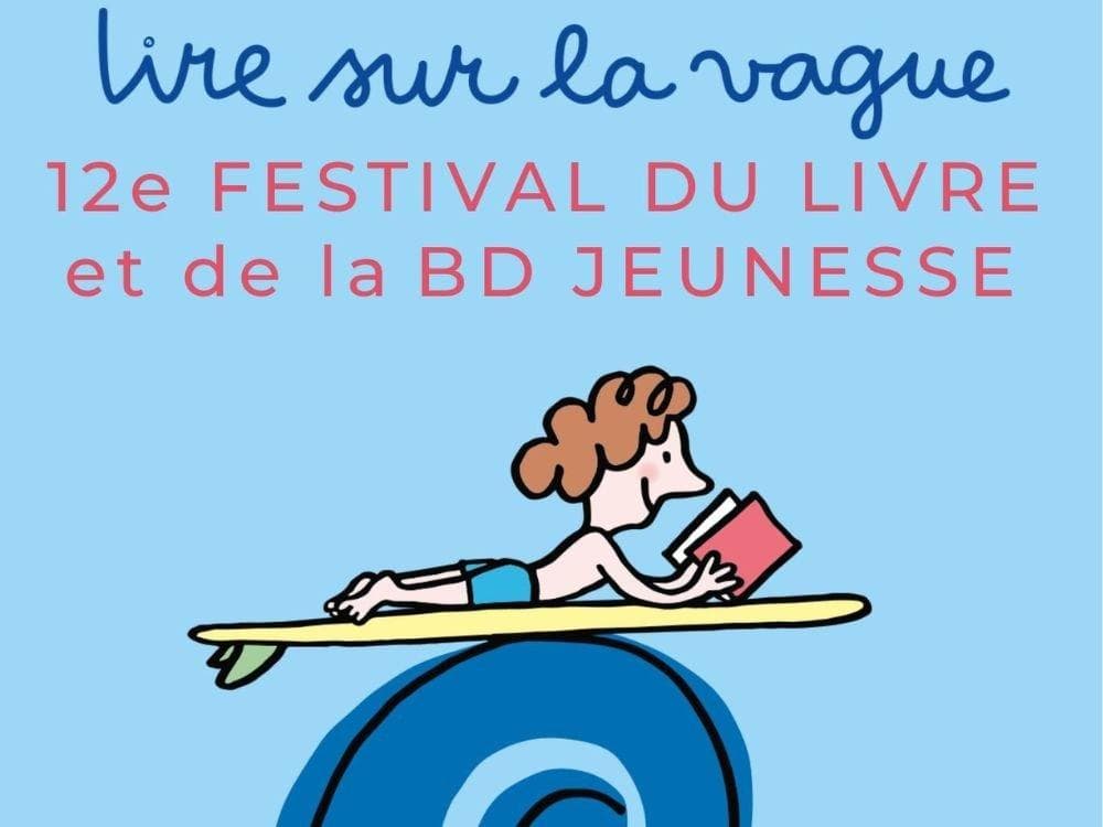 Lire sur la vague, 12e festival du livre et de la BD jeunesse