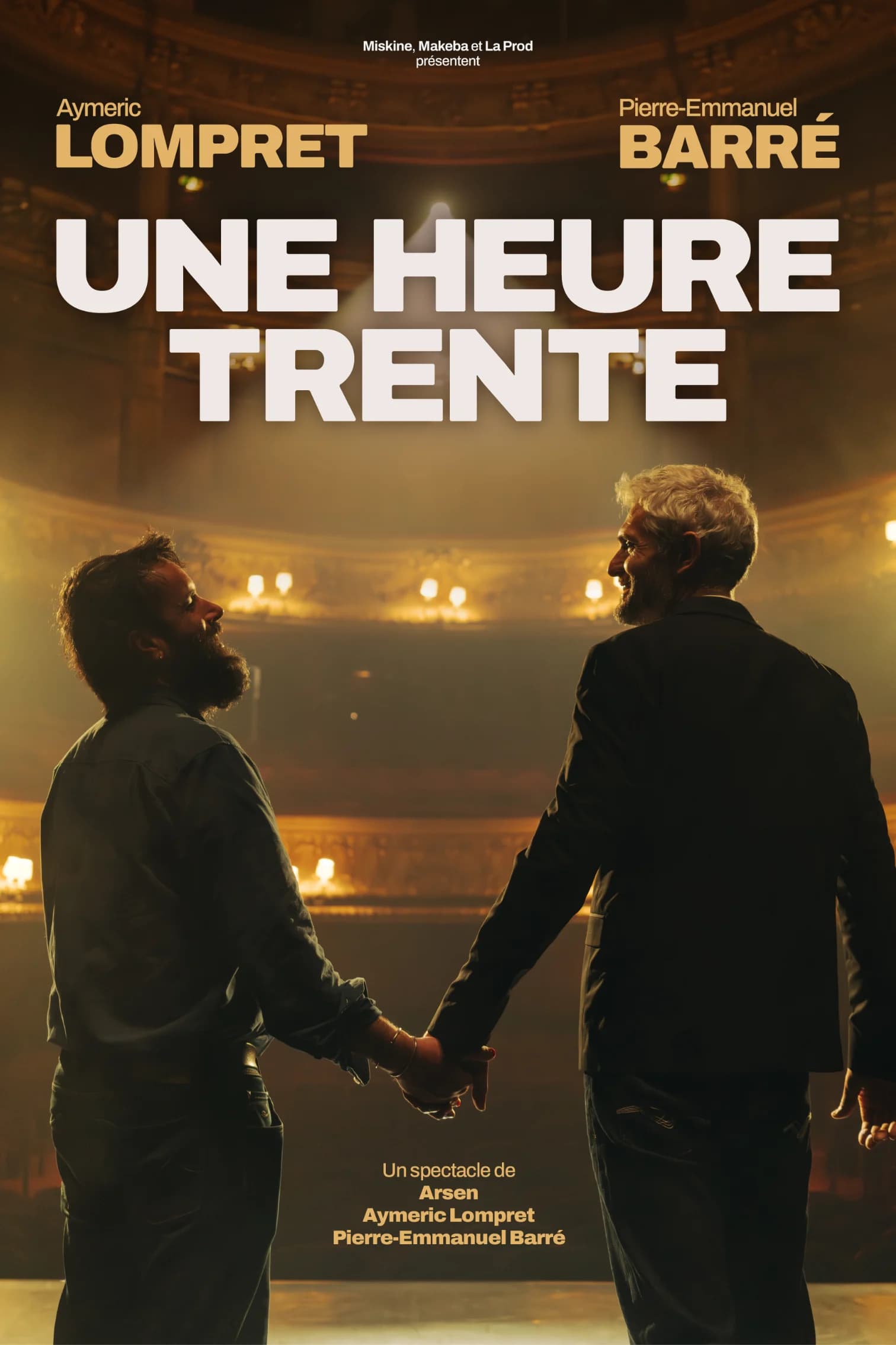Pierre-Emmanuel Barré & Aymeric Lompret : Une heure trente