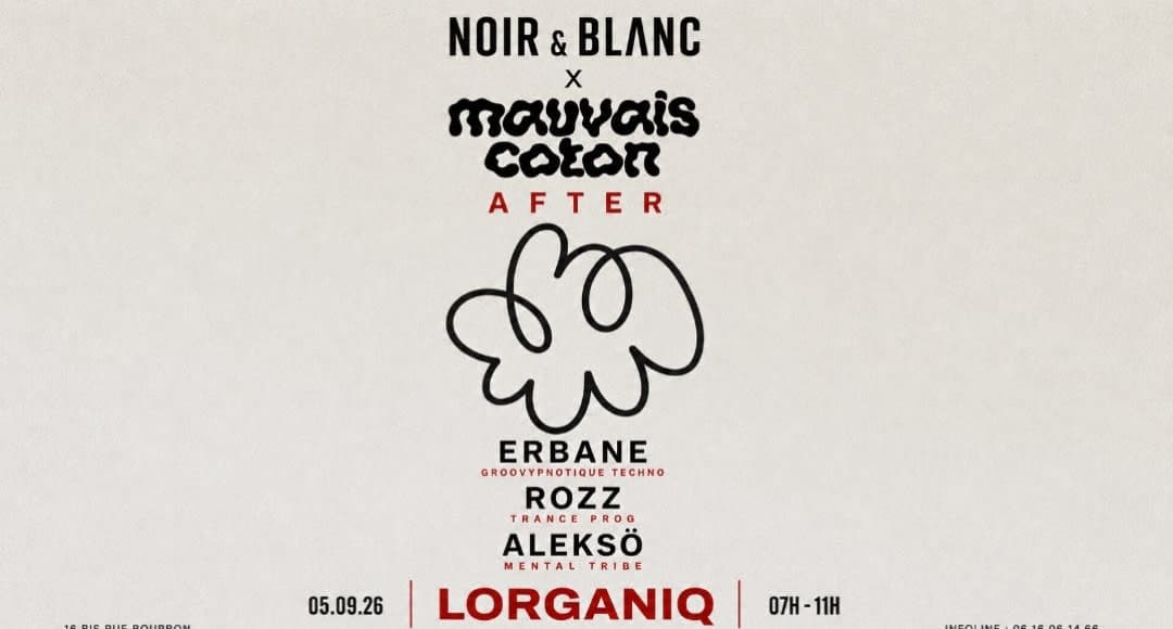 After Noir & Blanc x Mauvais Coton