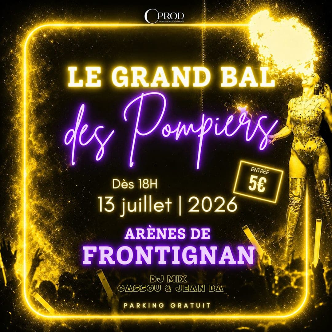 BAL DES POMPIERS EXTRAVANGAZA