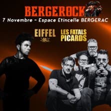 Bergerock : Eiffel + les Fatals Picards