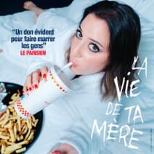 Blandine Lehout dans La Vie de ta Mère