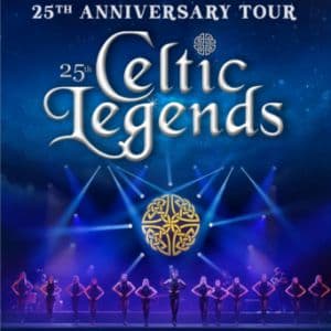 Celtic Legends – Tournée Anniversaire 25 ans