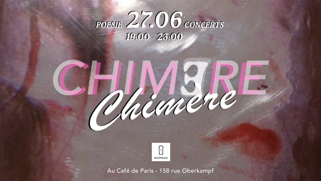 Chimère, chimère