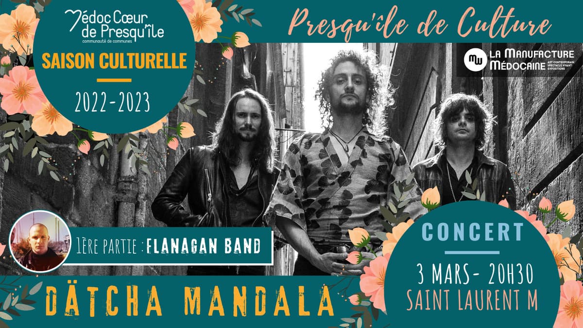 DATCHA MANDALA + FLANAGAN BAND