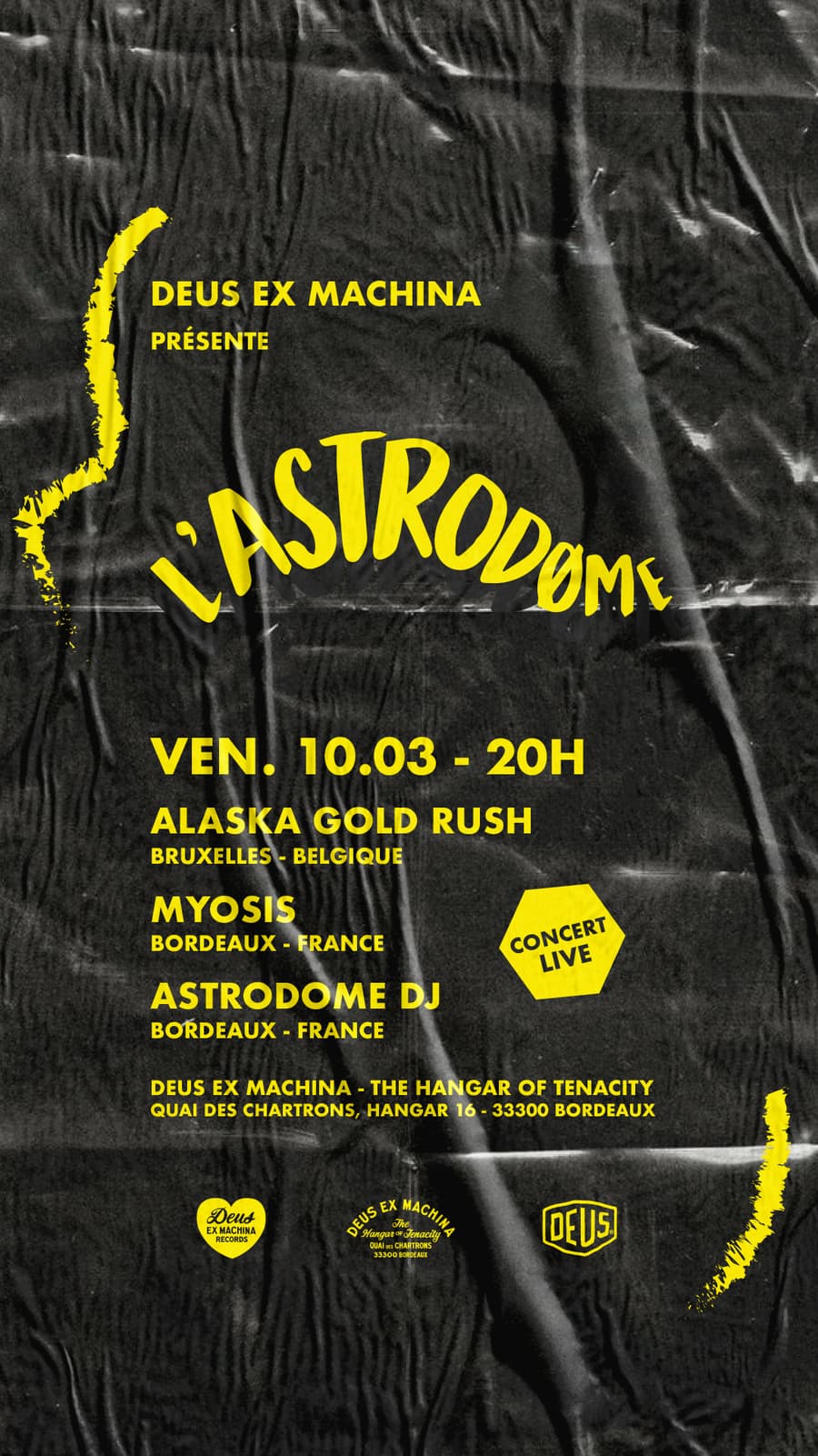 DEUS x L'Astrodøme : Alaska Gold Rush + Myosis