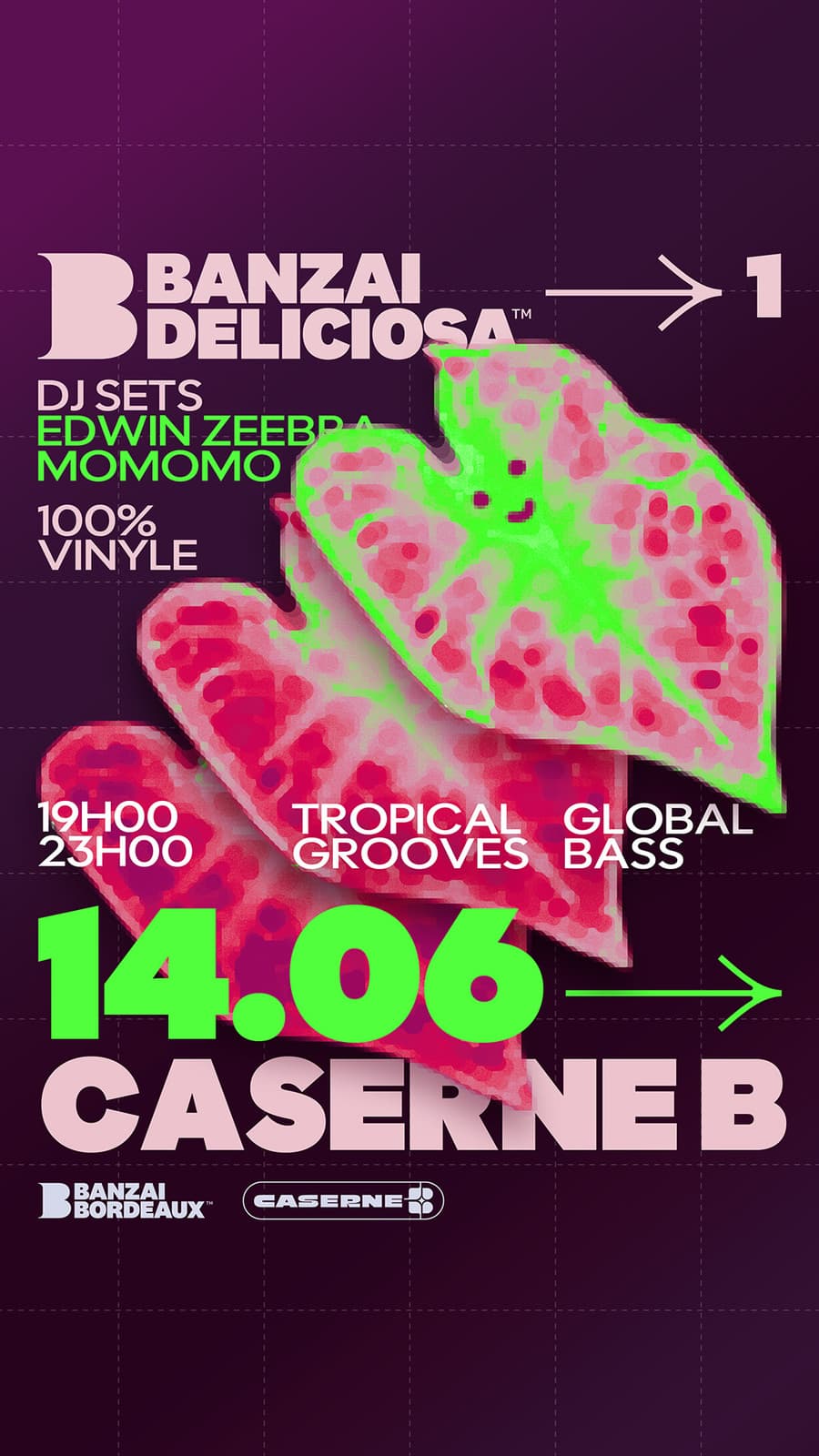 DJ Set : Banzaï Deliciosa x Caserne B