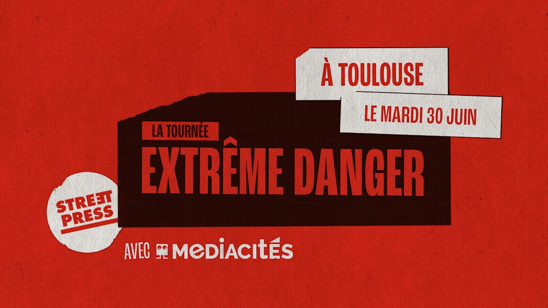 Extrême Danger - Toulouse