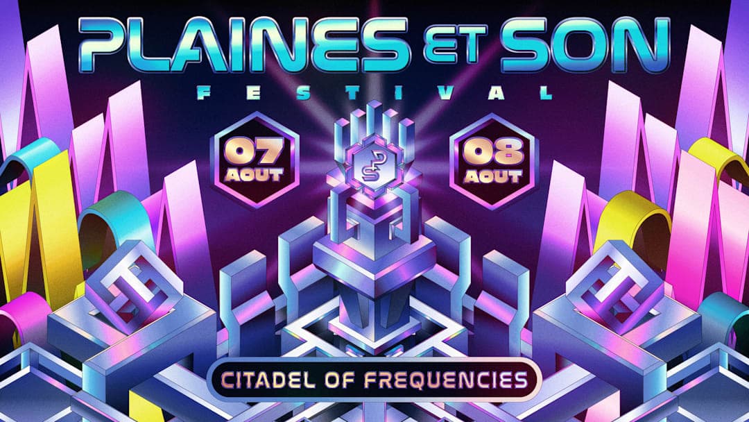 Festival Plaines et Son : Citadel of Frequencies