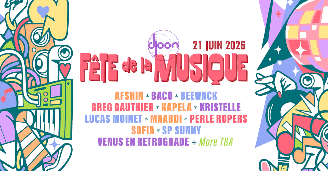 Fête de La Musique 2026 au DJOON