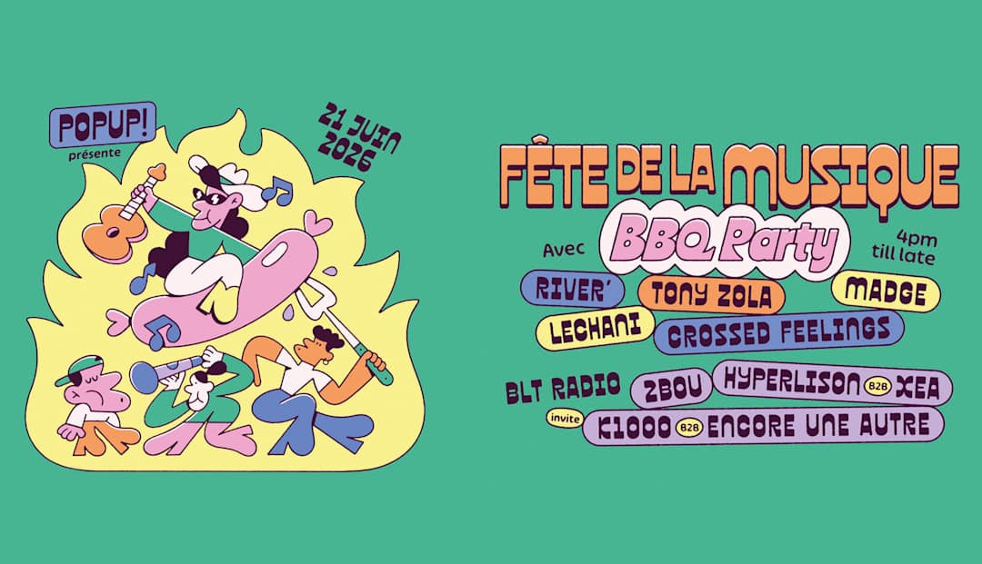 Fête de la Musique 2026 - BBQ PARTY - POPUP!
