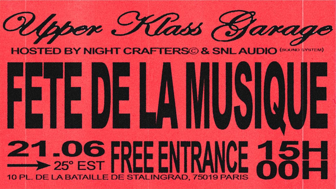 Fête De La Musique - Upper Klass Garage