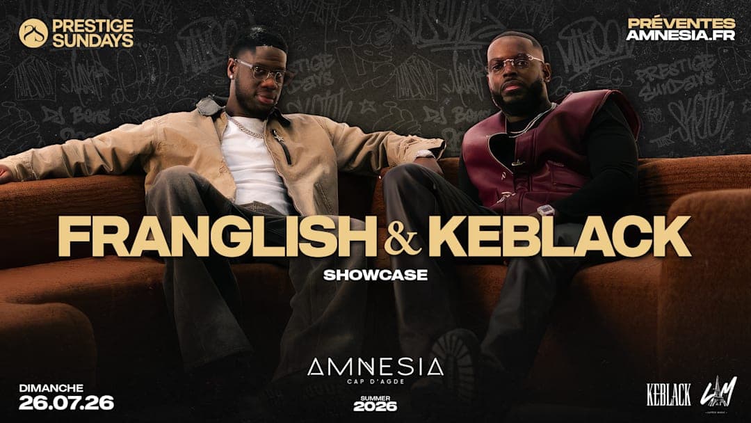 FRANGLISH VS KEBLACK @ AMNESIA