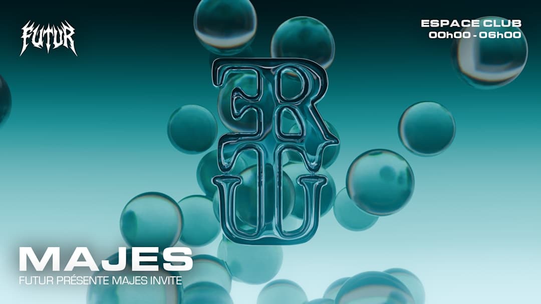 FUTUR Présente MAJES INVITE