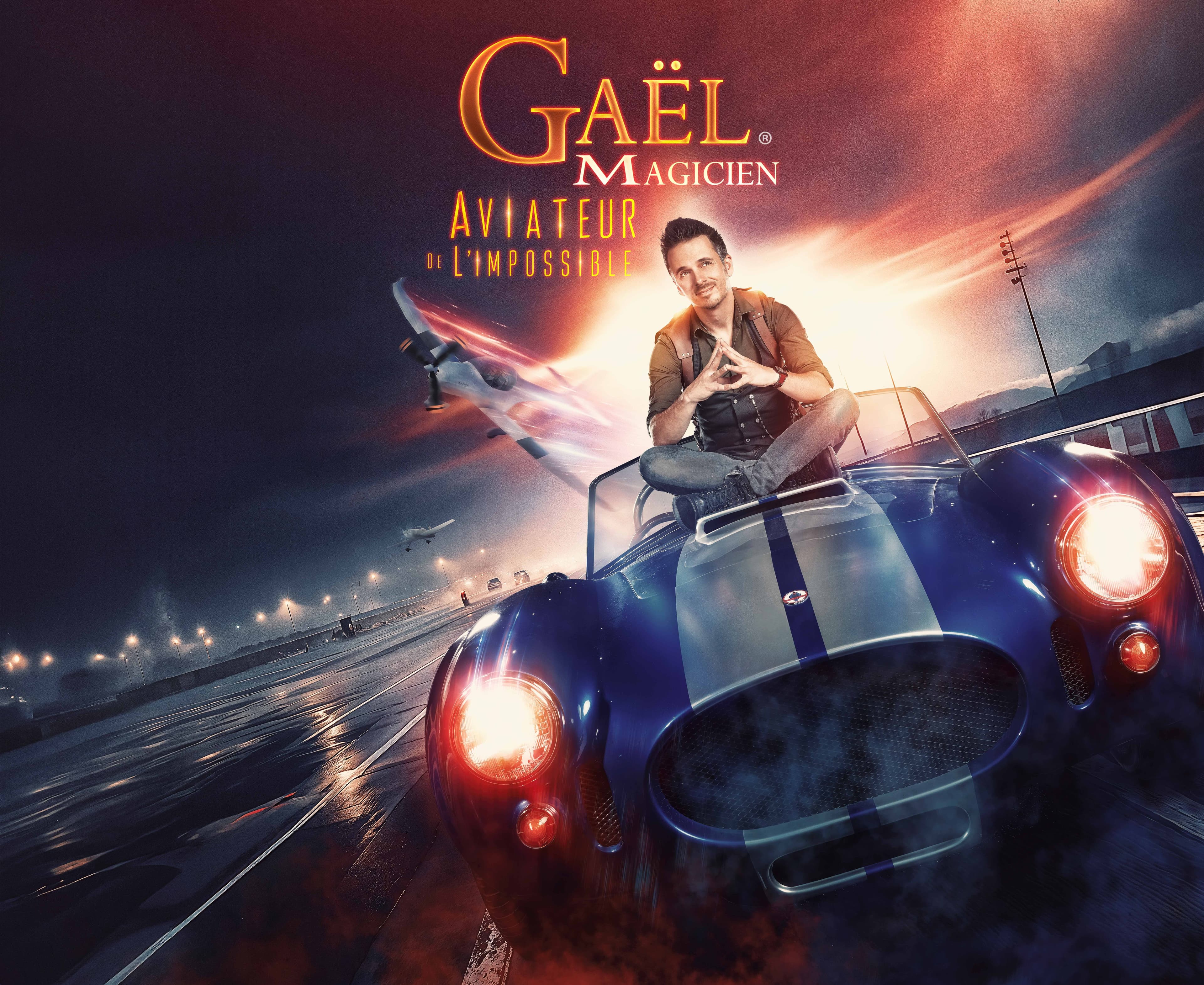Gaël le Magicien - Aviateur de l'impossible