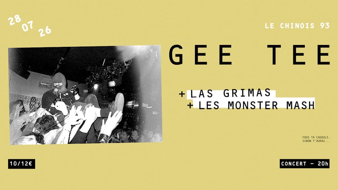 GEE TEE (AU) + LAS GRIMAS + LES MONSTER MASH