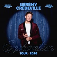 Gérémy Crédeville : Enchanteur