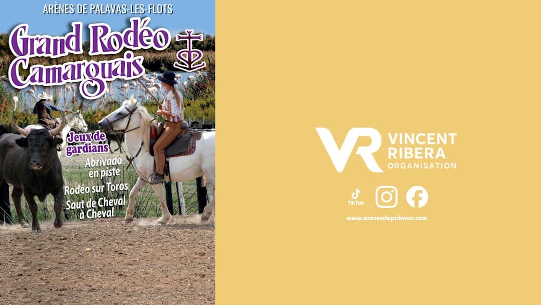 GRAND RODÉO CAMARGUAIS - JEUX DE GARDIANS