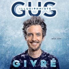 Gus Illusionniste : Givré