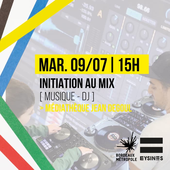 Initiation au mix - Compagnie  « Le Grand Crew »