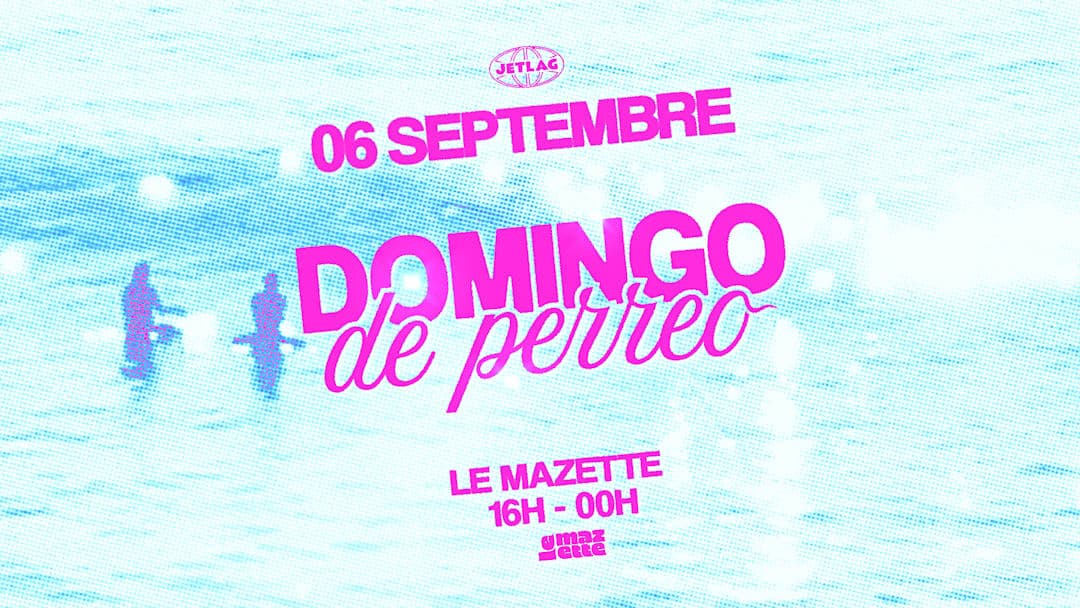 Jetlag : DOMINGO DE PERREO