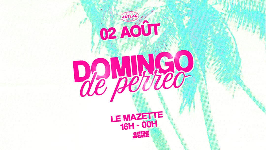 Jetlag : DOMINGO DE PERREO