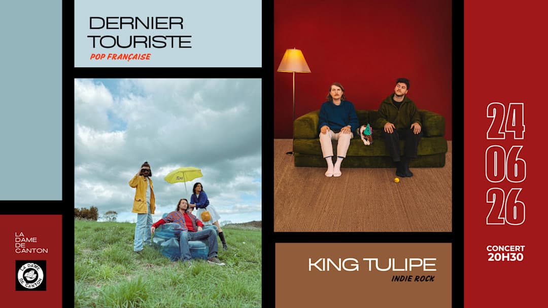 KING TULIPE x DERNIER TOURISTE