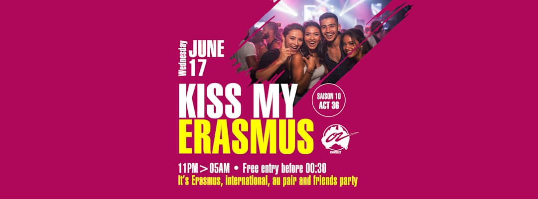 KISS MY ERASMUS - 17.06.26