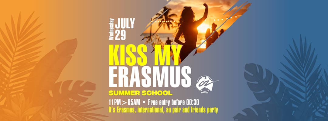KISS MY ERASMUS - 29.07.26