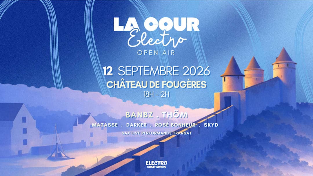 LA COUR ÉLECTRO