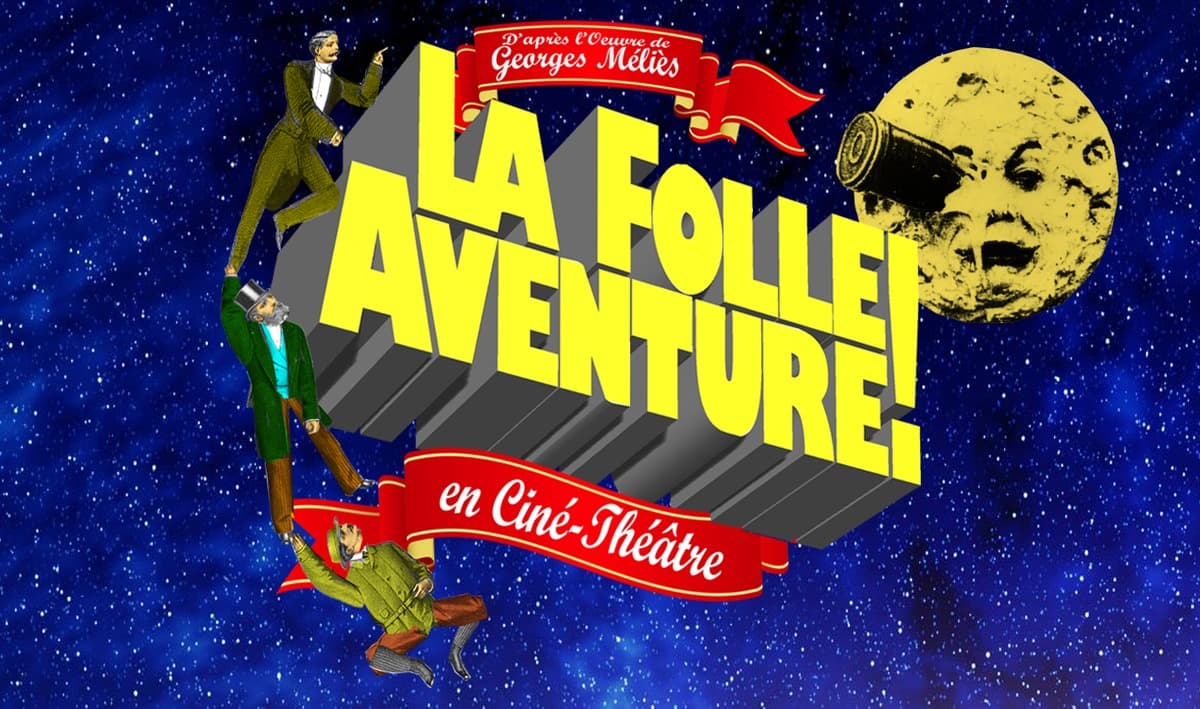 La Folle Aventure
