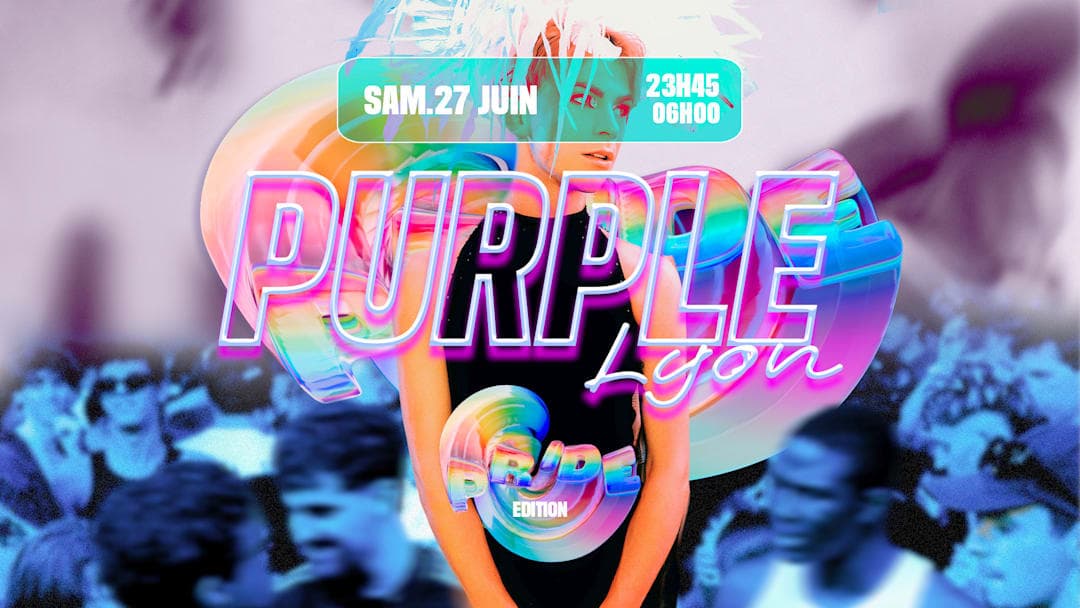 LA PURPLE LYON - PRIDE EDITION (We're back !)