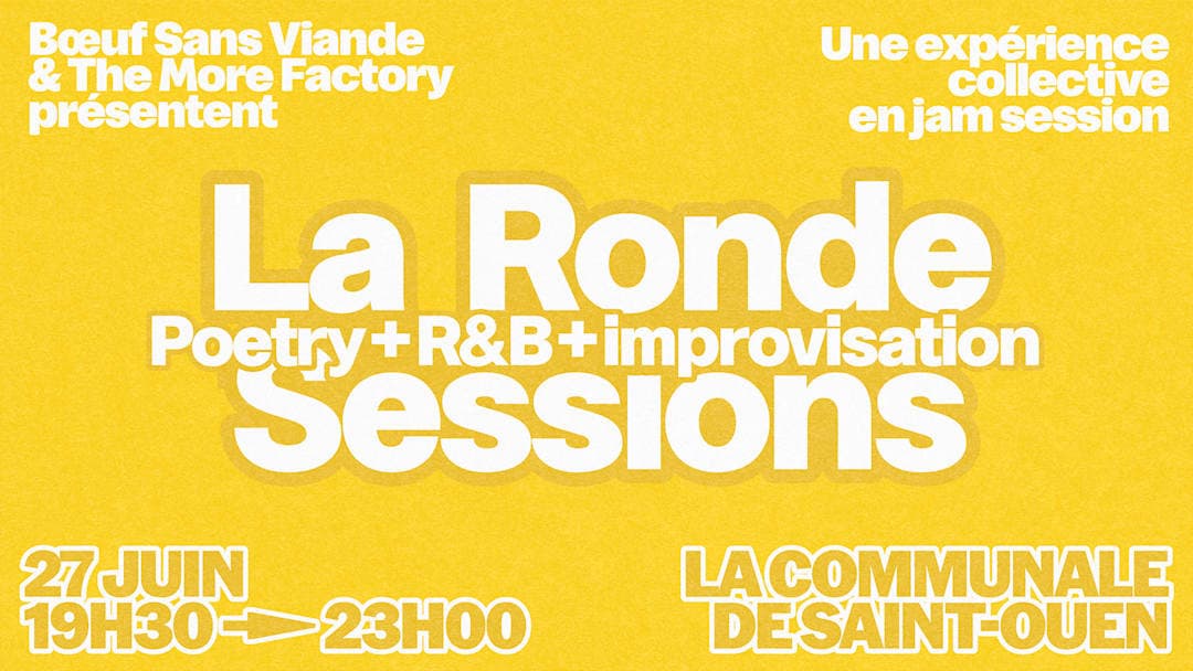 LA RONDE SESSIONS #4