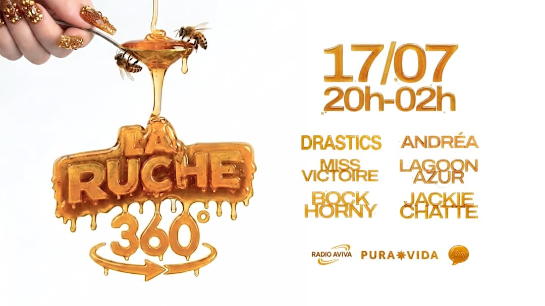 LA RUCHE SUMMER - ÉDITION 360° (PLEIN AIR)