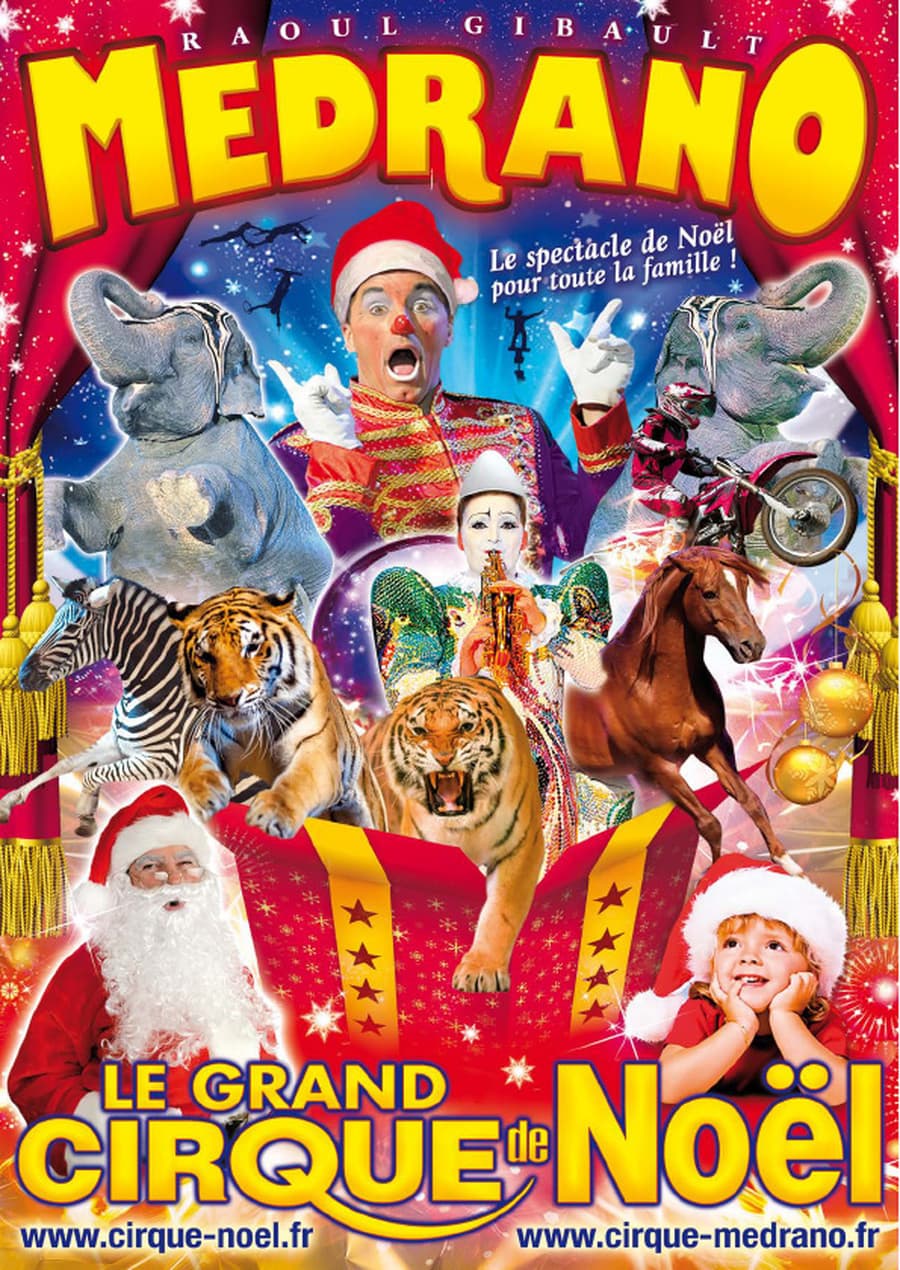 LE GRAND CIRQUE DE NOEL MEDRANO
