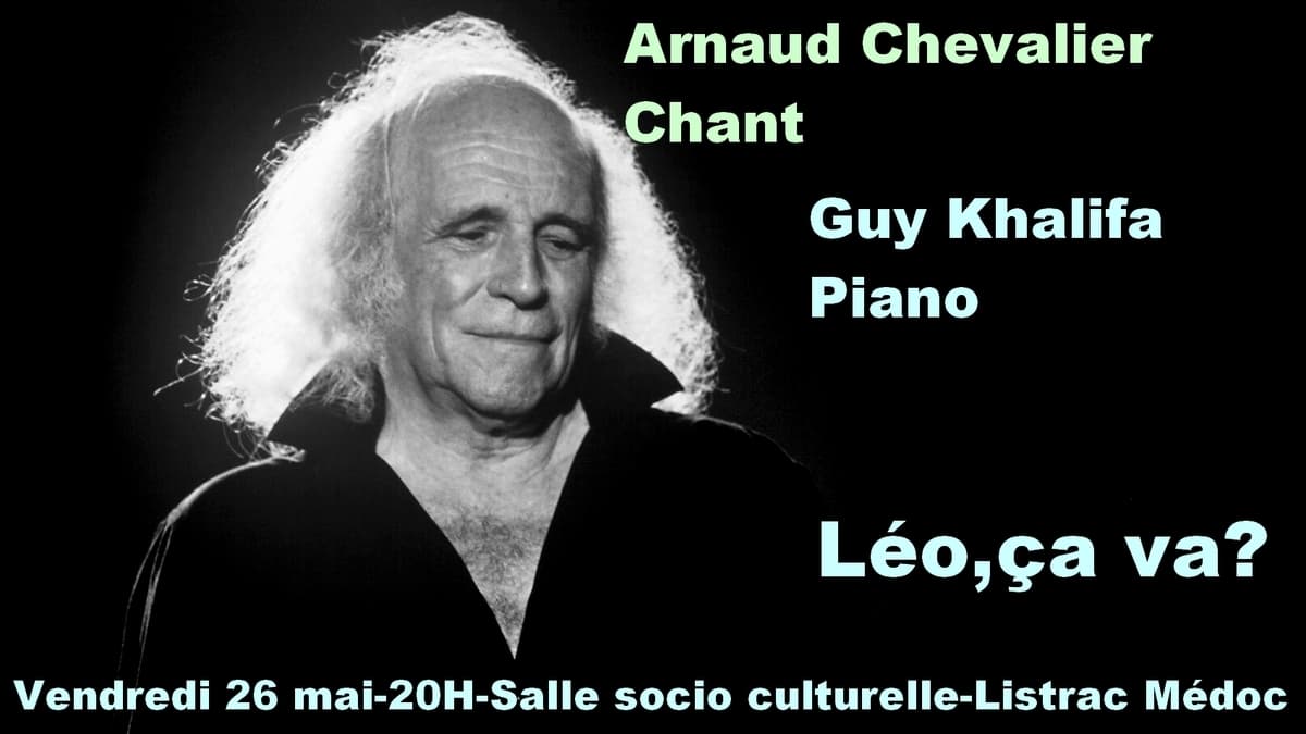 Léo,ça va?
