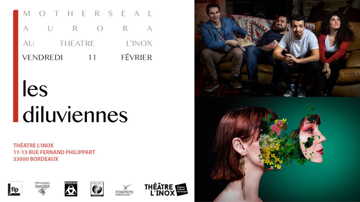 Les Diluviennes : Aurora + Motherseal
