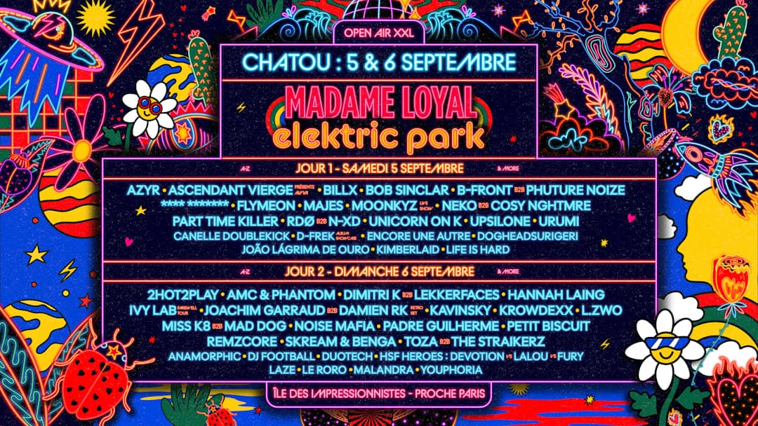 MADAME LOYAL X ELEKTRIC PARK