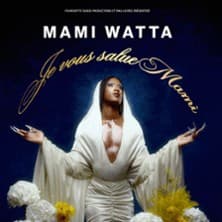 Mami Watta - Je vous salue Mami