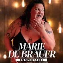 Marie de Brauer : En Spectacle