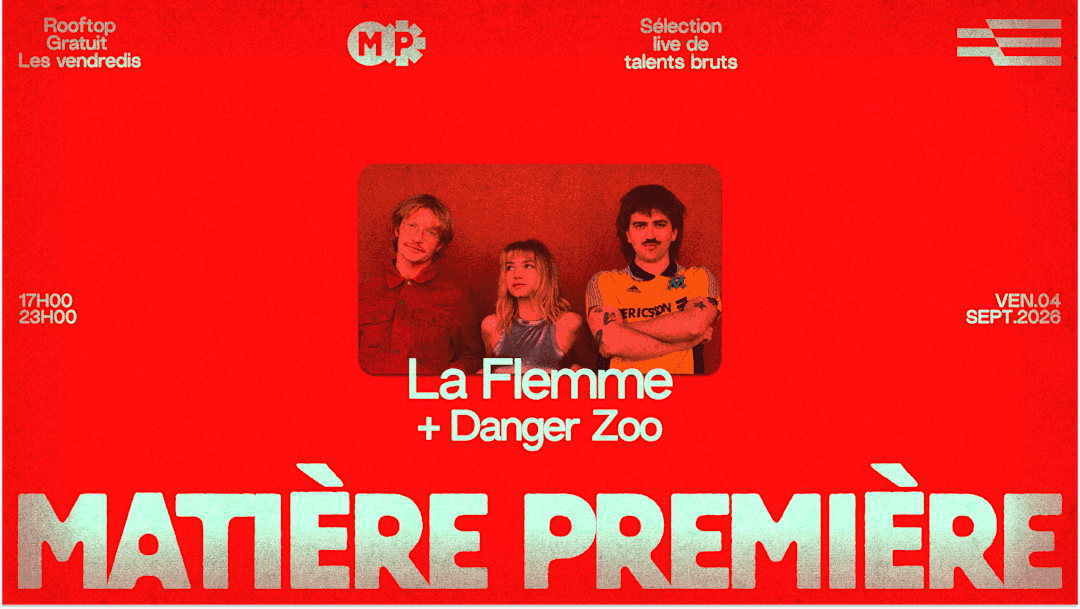 Matière Première 11 : La Flemme + Danger Zoo