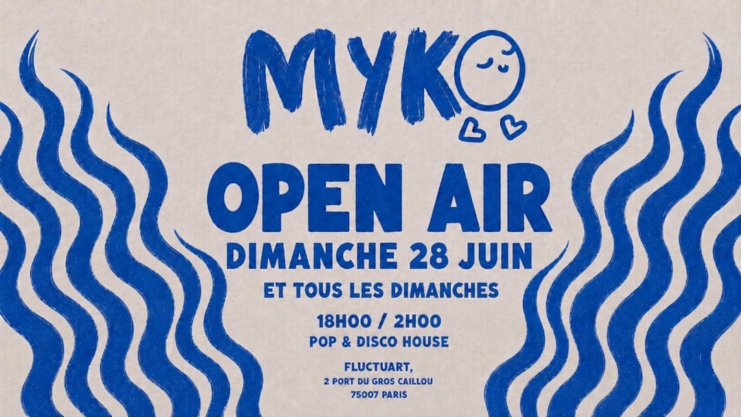 MYKO - DIMANCHE 28 JUIN