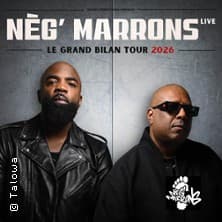 Neg'Marrons - Le Grand Bilan