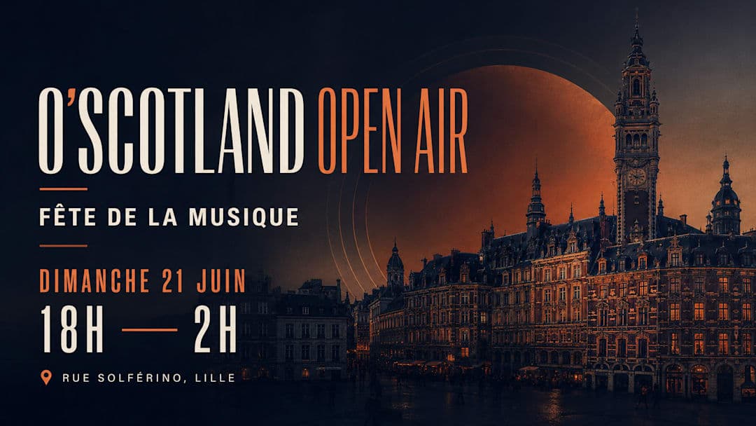 O’Scotland Open Air x Fête de la Musique