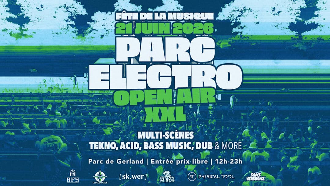 PARC ELECTRO - OPEN AIR FÊTE DE LA MUSIQUE