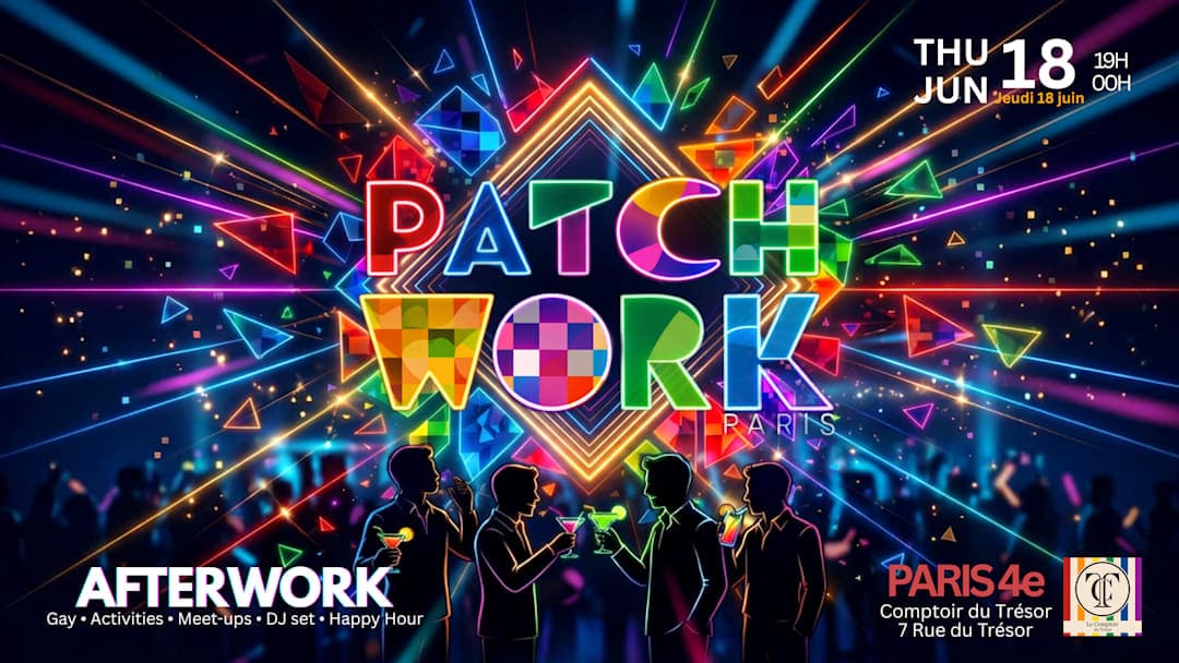 Patchwork Paris Afterwork Inauguration