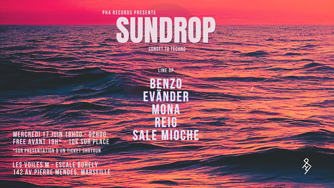 PH4 présente : SUNDROP - SUNSET TO TECHNO