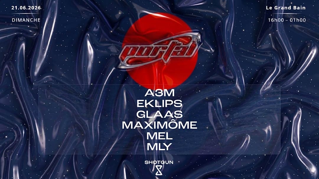 PORTAL X LE GRAND BAIN // FDLM