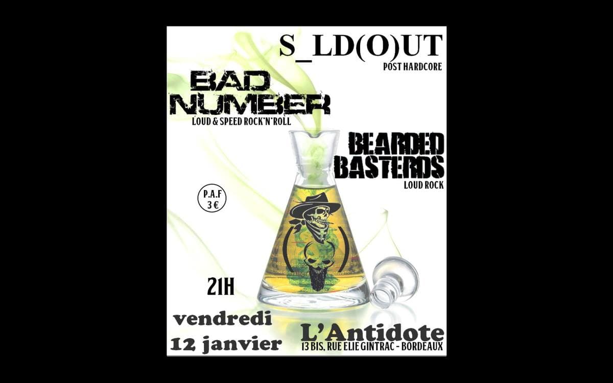S-LD (O)UT + BAD NUMBER + BEARDED BASTERDS